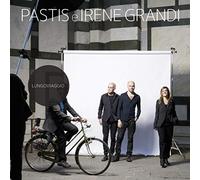 Pastis E Grandi Irene - Lungoviaggio (CD+DVD)