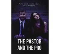 Pastor and The Pro