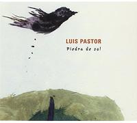 Pastor, Luis - Piedra de Sol
