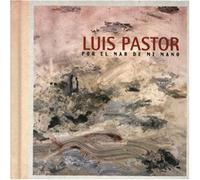 Pastor,Luis - Por El Mar de Mi Mano [Import]