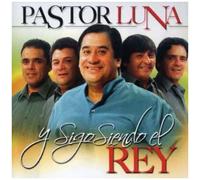 Pastor Luna - Y Sigo Siendo El Rey [Cd]