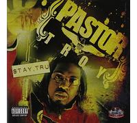 Pastor Troy - Stay Tru [Import]