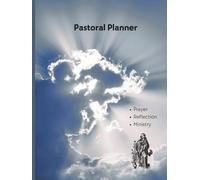 Pastoral Planner: Prayer Reflection, Ministry