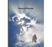 Pastoral Planner: Prayer Reflection, Ministry