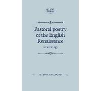 Pastoral Poetry Of The English Renaissance