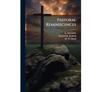 Pastoral Reminiscences