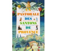 Pastorale des santons de Provence