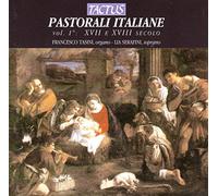 Pastorali Italiane : pour Orgue Vol 1-17 & 18èmes Siècles