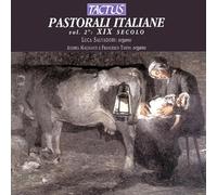 Pastorali Italiane : pour Orgue Vol 2 - 19ème Siècle