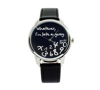 Pastoralist Montre drôle, Unisexe féminine féminine Dames Filles Quoi Que Je sois en Retard de Toute façon Amour Cadeau Sangle Cuir Montres
