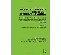 Pastoralists Of The West African Savanna