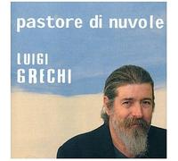 Grechi Luigi – Pastore Di Nuvole – Import