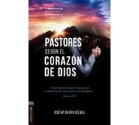 Pastores Según El Corazón De Dios