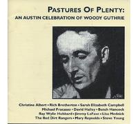 Pastures of Plenty - Jimmy Lafave/RW.Hubbard/Steve Young.
