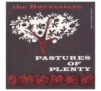 Pastures Of Plenty & Other Songs