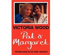 Pat And Margaret by Victoria Wood Other Book Wood, Victoria (Auteur)