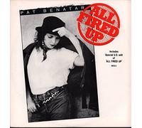 PAT BENATAR - All Fired up [Import]