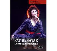 Pat Benatar Une rockeuse engagée - Pat Benatar - Camion Blanc Eds - relié - Biographie