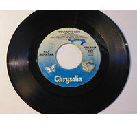 Pat Benatar - We Live For Love / So Sincere - Pat Benatar 7" 45
