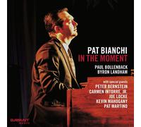 Pat Bianchi In the Moment (CD) Album