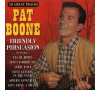 Pat Boone - Friendly Persuasion [Import]