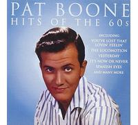 Pat Boone - Hits of The Sixties [Import]