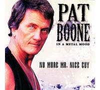 Pat Boone - In A Metal Mood - No More Mr Nice Guy By Pat Boone (2000-09-11)
