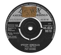 Pat Boone - Speedy Gonzales / The Locket - Pat Boone 7" 45
