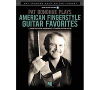 Pat Donohue Plays American Fingerstyle Guitar Favorites
