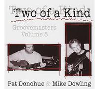 Pat Donohue - Two of A Kind: Groovemasters, Vol. 8