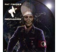 Pat FRAZER - Propagande [Import]