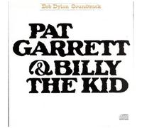 Pat Garrett and Billy The Kid (Original Soundtrack) – Sony