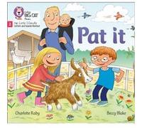 Pat it by Charlotte Raby Charlotte Raby (Auteur)