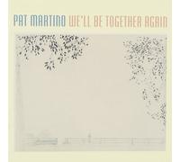 We ll be together again CD