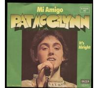Pat McGlynn - Mi Amigo - Decca - 6.12 226, Decca - 6.12226 AC
