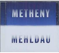 Pat Metheny & Brad Mehldau