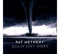 PAT METHENY - FROM THIS PLACE 2 VINYL LP NEUF