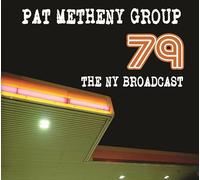 Pat Metheny Group - 79 The Ny Broadcast