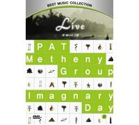 Pat Metheny Group - Imaginary Day Live