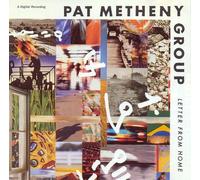 Pat Metheny Group: Letter From Home