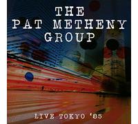 Pat Metheny Group - Live Tokyo 85 [Import]