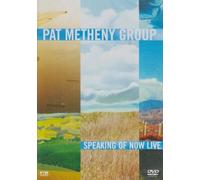 Pat Metheny Group - Speaking of Now Live