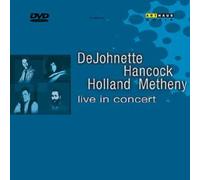 Pat Metheny, Herbie Hancock, Jack de Johnette et David Holland – Live in Concert – ARTHAUS