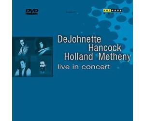 Pat Metheny - Herbie Hancock - Jack de Johnette - David Holland : Live in Concert