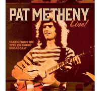 Pat Metheny - Live in Manhattan, NYC, 1978 [Import]