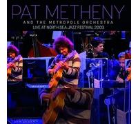 Pat Metheny & Metropole Orchestra Live At North Sea Jazz Festival 2003 Import Japan