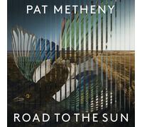 Pat Metheny - Road To The Sun [New Vinyl LP]