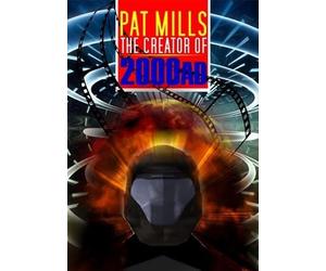 Pat Mills: Creator of 2000 AD and Judge Dredd