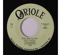 PAT MONFORTE & VITA-TONES - too old to cry / goodnight irene 45 rpm single