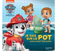 Pat' Patrouille - Je vais sur le pot grâce à la Pat' Patrouille